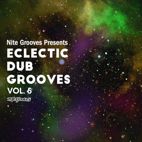 VA - Nite Grooves Presents Eclectic Dub Grooves, Vol. 5 [KSD474]